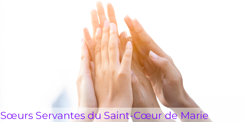Sœurs Servantes du Saint-Cœur de Marie Sœurs Servantes du Saint-Cœur de Marie